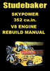 Thumbnail STUDEBAKER 352 V8 Engine Rebuild Manual