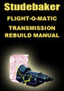 Thumbnail STUDEBAKER Flight-O-Matic Automatic Rebuild Manual