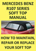 Thumbnail MERCEDES BENZ R107 Convertible Roof Repair & Replace Manual 