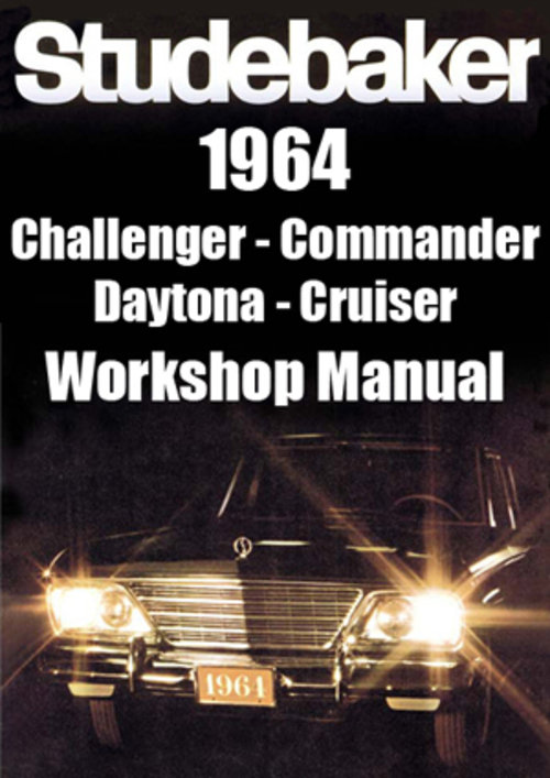 Product picture STUDEBAKER Challenger, Cruiser, Daytona 1964 Shop Manual