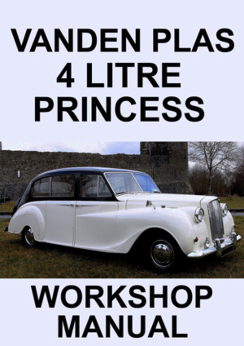 Product picture Princess Vanden Plas 4 Litre Workshop Manual