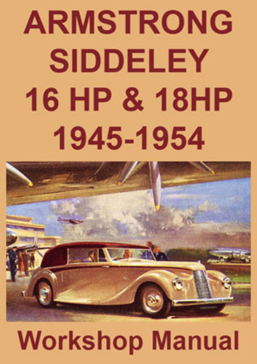 Product picture ARMSTRONG SIDDELEY 1945-1954, 16HP & 18HP Shop Manual