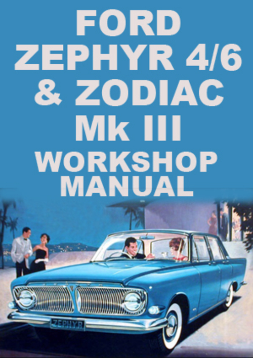 Product picture Ford Zephyr and Zodiac Mark 3 1962-1966 Shop Manual