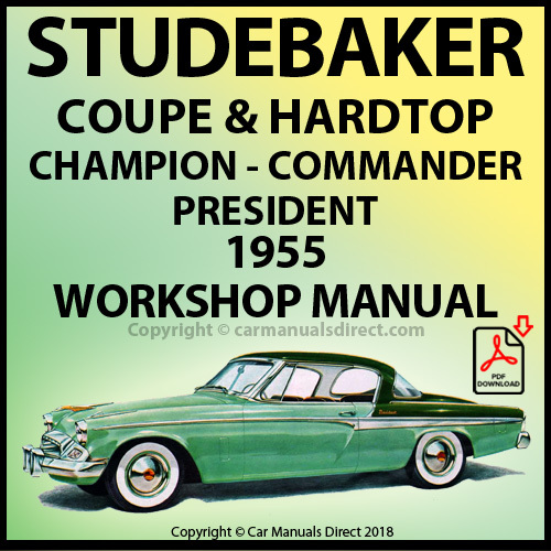 Product picture STUDEBAKER Champion, Commander, President Coupe 1955