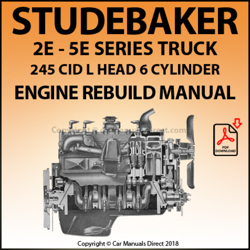 Product picture STUDEBAKER 2E, 3E, 4E, 5E, 245-6 Cyl Engine Rebuild Manual