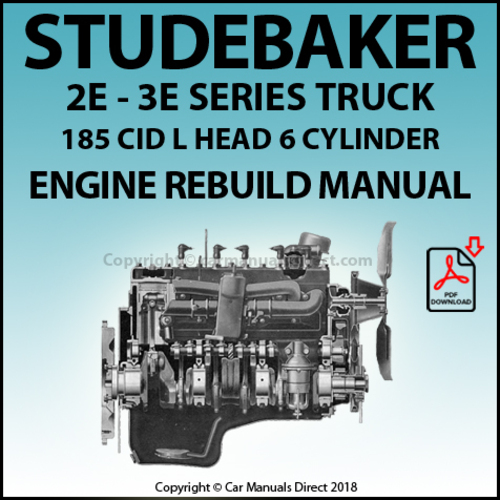 Product picture STUDEBAKER 2E, 3E Truck 185 - 6 Cyl Engine Overhaul Manual